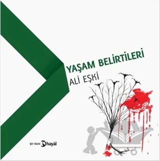 Yaşam Belirtileri – Ali Eşki – Hayal Yayınları kitap kapağı