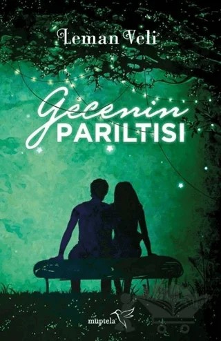 Gecenin Parıltısı – Leman Veli – Müptela Yayınları kitap kapağı