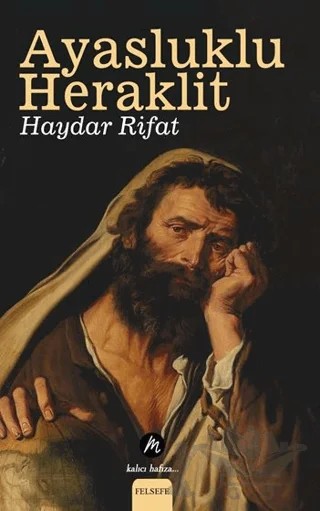 Ayasluklu Heraklit – Haydar Rıfat – Mahfel Yayıncılık kitap kapağı