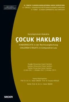 VI. Türkiye – Slovenya Karşılaştırmalı Hukuk SempozyumuKarşılaştırmalı Hukukta Çocuk Hakları – Yener Ünver – Seçkin Yayıncılık kitap kapağı