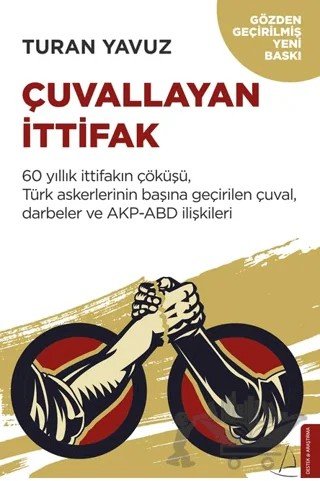 Çuvallayan İttifak – Turan Yavuz – Destek Yayınları kitap kapağı
