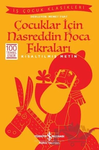 Çocuklar İçin Nasreddin Hoca Fıkraları – Memet Fuat – İş Bankası Kültür Yayınları kitap kapağı