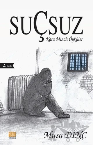 Suçsuz – Musa Dinç – Tunç Yayıncılık kitap kapağı