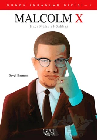 Malcolm X – Sevgi Başman – Uğurböceği Yayınları kitap kapağı