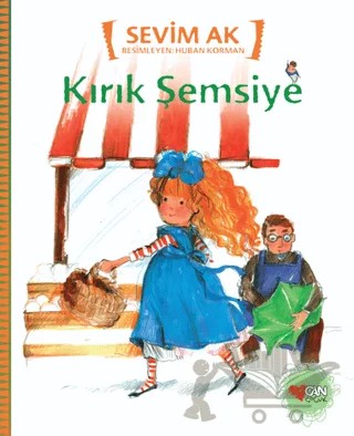 Kırık Şemsiye – Sevim Ak – Can Çocuk Yayınları kitap kapağı