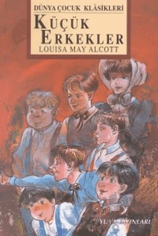 Küçük Erkekler – Louisa May Alcott – Yuva Yayınları kitap kapağı