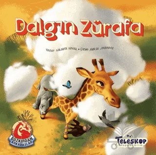 Dalgın Zürafa - Bozkırdan Arkadaşlar – Nikoleta Novak – Teleskop Popüler Bilim kitap kapağı