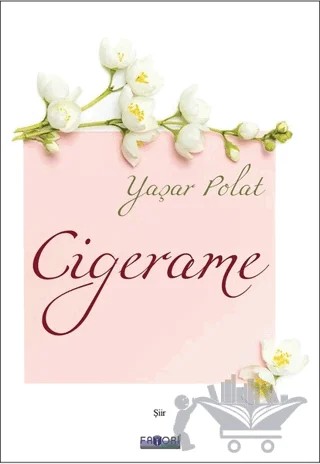 Cigerame – Yaşar Polat – Favori Yayınları kitap kapağı