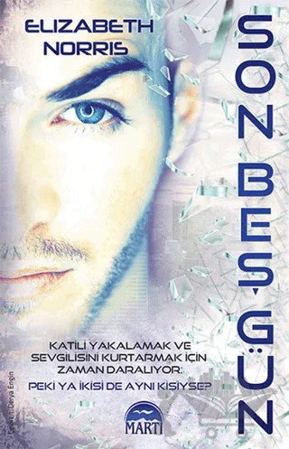 Son Beş Gün – Elizabeth Norris – Martı Yayınları kitap kapağı