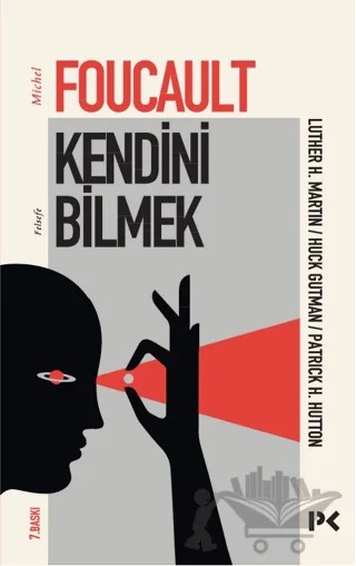 Kendini Bilmek – Michel Foucault – Profil Kitap kitap kapağı