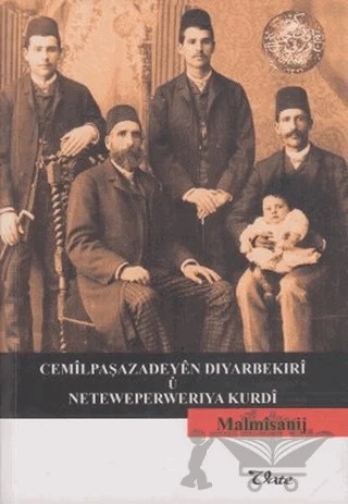 Cemilpaşazadeyen Dıyarbekırı u Neteweperwerıya Kurdı – Malmisanij – Vate Yayınevi kitap kapağı