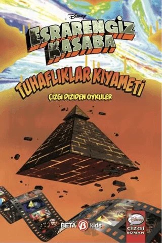 Disney Esrarengiz Kasaba - Tuhaflıklar Kıyameti – Kollektif – Beta Kids kitap kapağı