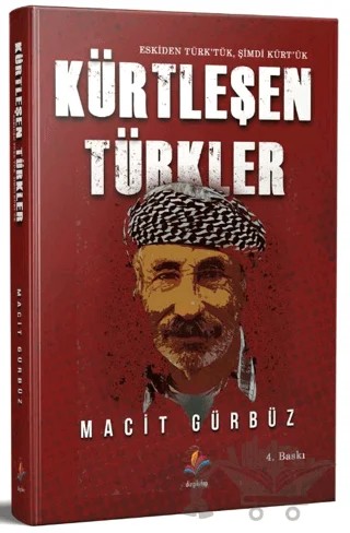 Kürtleşen Türkler – Macit Gürbüz – Dizgi Kitap kitap kapağı