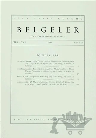 Türk Tarih Belgeleri Dergisi Cilt: 17 Sayı: 21 – Türk Tarih Kurumu Yayınları kitap kapağı