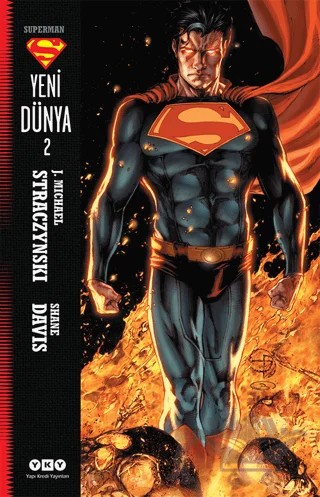 Superman Yeni Dünya 2 – Andy Kubert, Grant Morrison, Rags Morales – Yapı Kredi Yayınları kitap kapağı