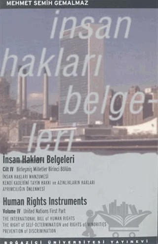İnsan Hakları Belgeleri Cilt: 4 – Mehmet Semih Gemalmaz – Boğaziçi Üniversitesi Yayınevi kitap kapağı