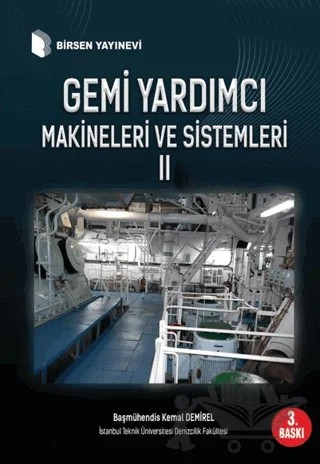 Gemi Yardımcı Makinaları 2 – Kemal Demirel – Birsen Yayınevi kitap kapağı