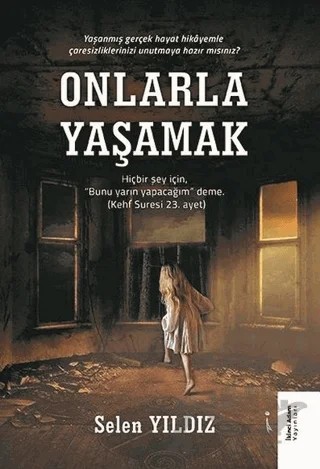 Onlarla Yaşamak – Selen Yıldız – İkinci Adam Yayınları kitap kapağı