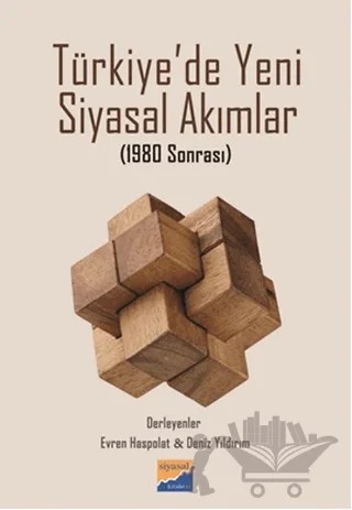 Türkiye'de Yeni Siyasal Akımlar – Deniz Yıldırım, Evren Haspolat – Siyasal Kitabevi kitap kapağı