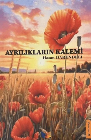 Ayrılıkların Kalemi – Hasan Darendeli – Ateş Yayınları kitap kapağı