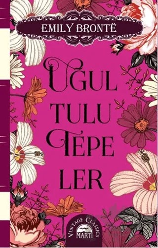 Uğultulu Tepeler – Emily Bronte – Martı Yayınları kitap kapağı