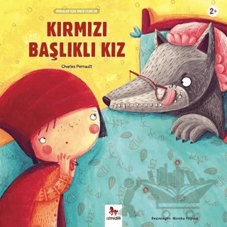 Kırmızı Başlıklı Kız - Minikler İçin Ünlü Eserler – Charles Perrault – Almidilli kitap kapağı