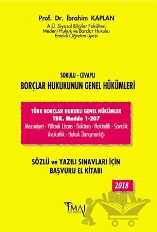 2018 Sorulu - Cevaplı Borçlar Hukukunun Genel Hükümleri – İbrahim Kaplan – İmaj Yayıncılık kitap kapağı