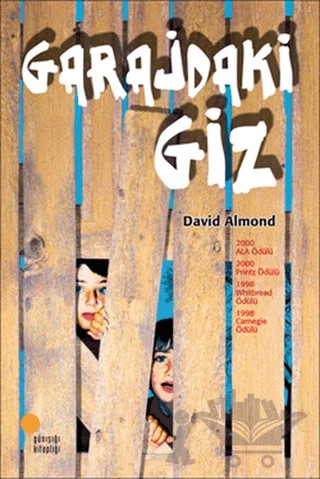 Garajdaki Giz – David Almond – Günışığı Kitaplığı kitap kapağı