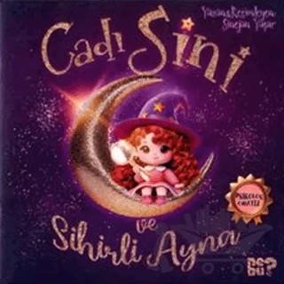 Cadı Sini ve Sihirli Ayna – Sinejan Yaşar – Orionebula Yayınevi kitap kapağı