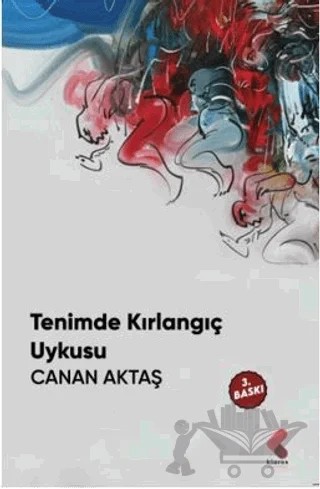 Tenimde Kırlangıç Uykusu – Canan Aktaş – Klaros Yayınları kitap kapağı