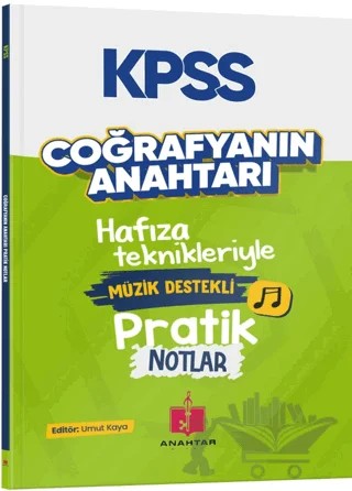 2026 KPSS Coğrafyanın Anahtarı Müzik Destekli Pratik Notlar – Umut Kaya – Anahtar Kitap kitap kapağı