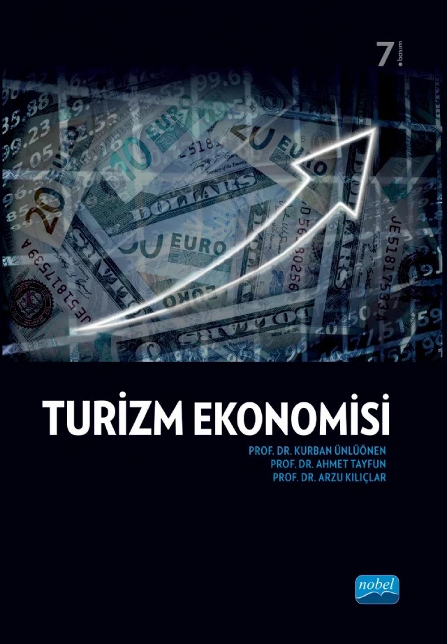 Turizm Ekonomisi – Kurban Ünlüönen, Ahmet Tayfun, Arzu Kılıçlar – Nobel Akademik Yayıncılık kitap kapağı