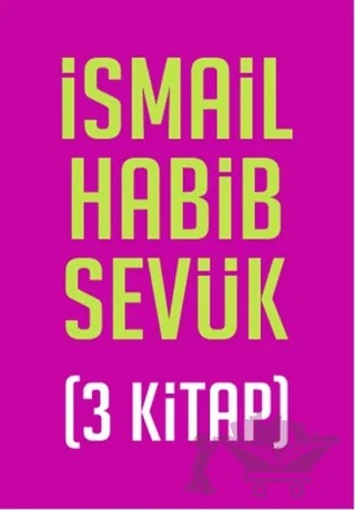 İsmail Habib Sevük Seti (3 Kitap) – İsmail Habib Sevük – Ötüken Neşriyat kitap kapağı