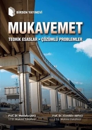 Mukavemet – Alaeddin Arpacı, Mustafa Savcı – Birsen Yayınevi kitap kapağı