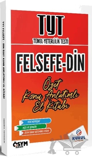 TYT Felsefe - Din Özet Konu Anlatımlı El Kitabı – Kolektif – Kurul Yayıncılık kitap kapağı