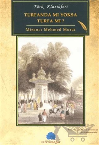 Turfanda mı Yoksa Turfa mı? – Mizancı Mehmed Murad – Salkımsöğüt Yayınları kitap kapağı