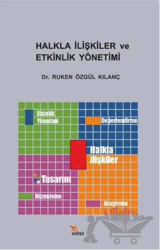 Halkla İlişkiler ve Etkinlik Yönetimi – Ruken Özgül Kılanç – Kriter Yayınları kitap kapağı