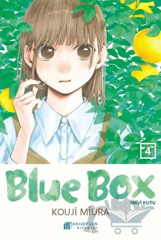 Blue Box – Mavi Kutu 4 – Kouji Miura – Akıl Çelen Kitaplar kitap kapağı