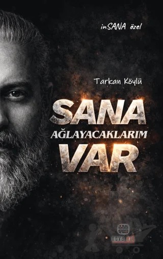Sana Ağlayacaklarım Var – Tarkan Köylü – Nova Art kitap kapağı