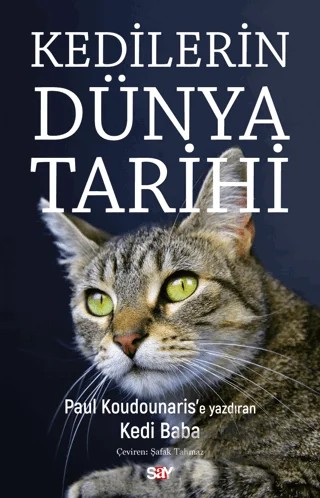 Kedilerin Dünya Tarihi – Paul Koudounaris – Say Yayınları kitap kapağı