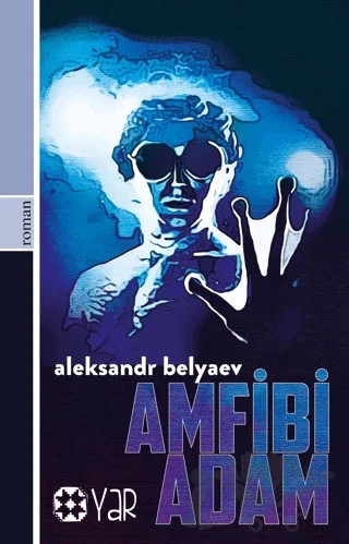 Amfibi Adam – Aleksandr Belyaev – Yar Yayınları kitap kapağı