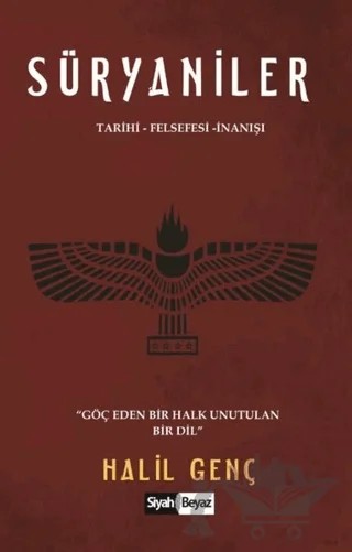 Süryaniler – Halil Genç – Siyah Beyaz Yayınları kitap kapağı