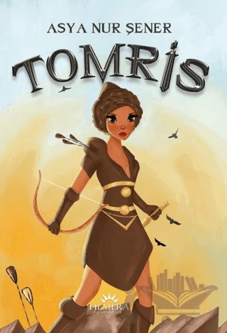 Tomris – Asya Nur Şener – Hemera Yayınları kitap kapağı