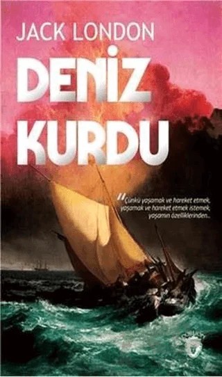 Deniz Kurdu – Jack London – Dorlion Yayınları kitap kapağı