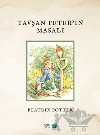 Tavşan Peter'in Masalı – Beatrix Potter – FOM Kitap kitap kapağı
