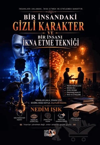 Bir İnsandaki Gizli Karakter Ve Bir İnsanı İkna Etme Tekniği – Nedim Işık – Tilki Kitap kitap kapağı