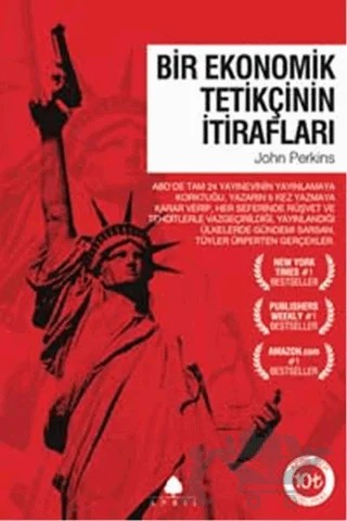 Bir Ekonomik Tetikçinin İtirafları (Cep Boy) – John Perkins – April Yayıncılık kitap kapağı