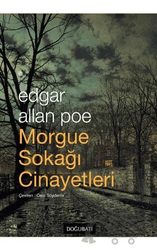 Morgue Sokağı Cinayetleri – Edgar Allan Poe – Doğu Batı Yayınları kitap kapağı