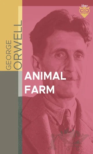 Animal Farm – George Orwell – Liber Publishing kitap kapağı