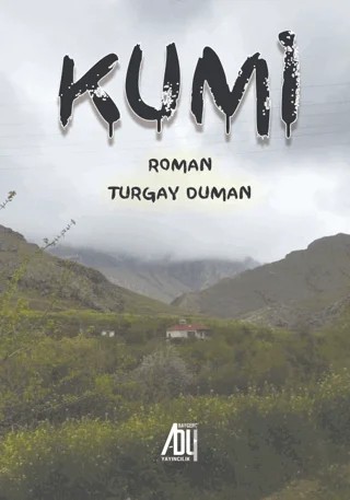 Kumi – Turgay Duman – Baygenç Yayıncılık kitap kapağı